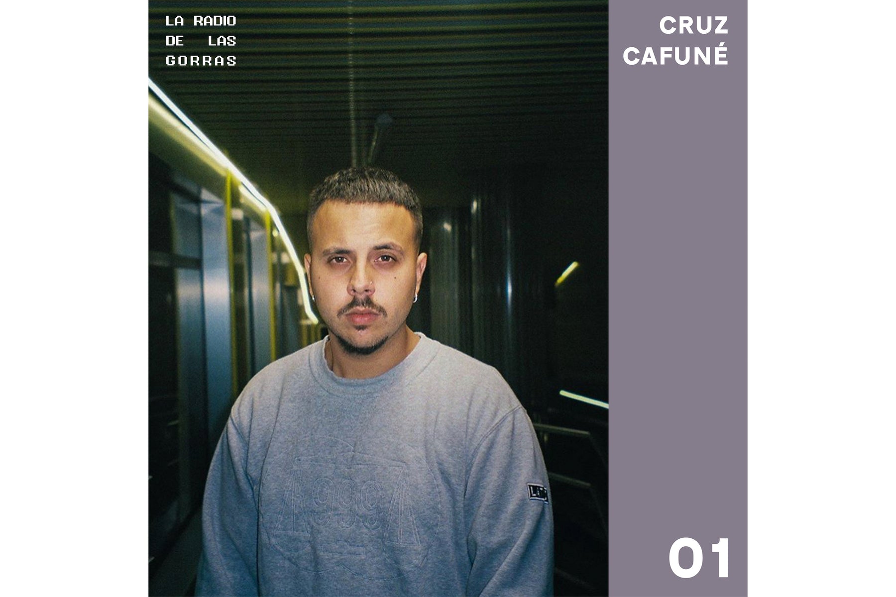 LA RADIO DE LAS GORRAS 01 - CRUZ CAFUNÉ