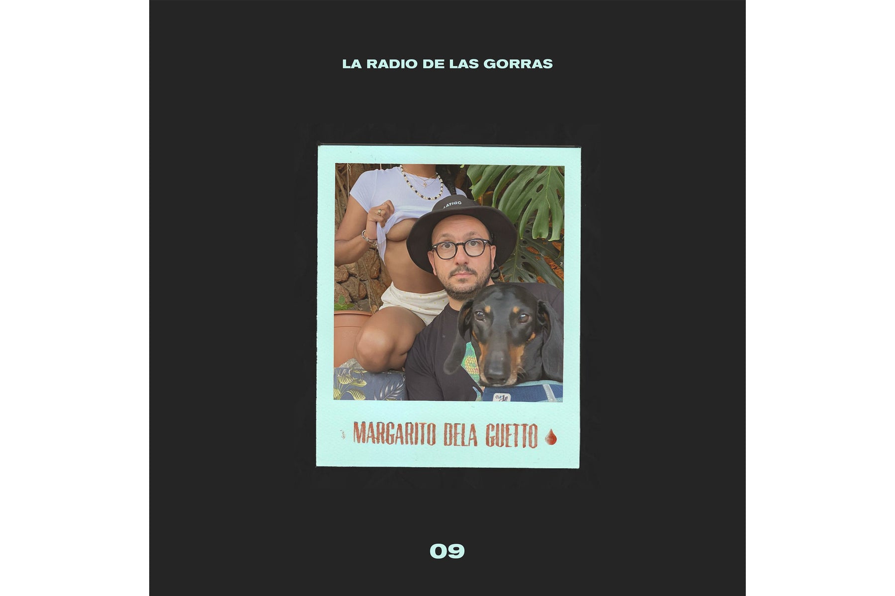 LA RADIO DE LAS GORRAS 09 - MARGARITO DELAGUETTO